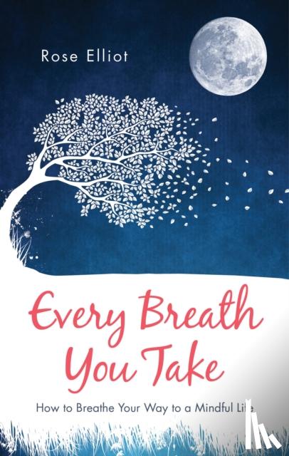 Elliot, Rose - Every Breath You Take