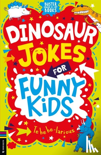 Pinder, Andrew - Dinosaur Jokes for Funny Kids