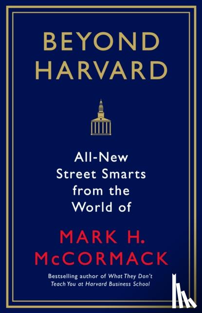 McCormack, Mark H. - Beyond Harvard
