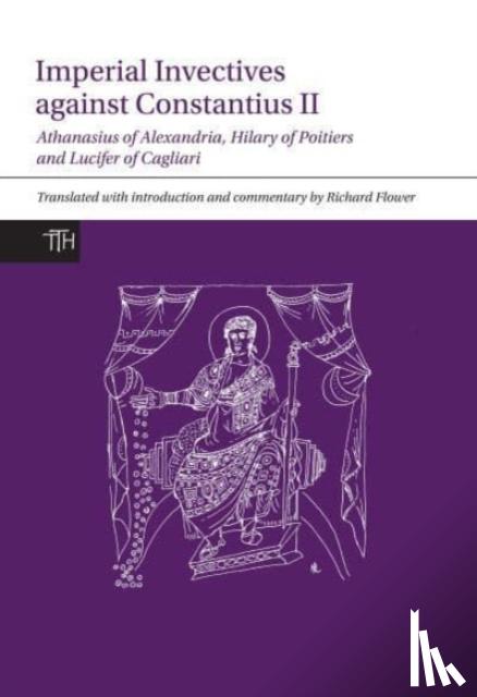  - Imperial Invectives against Constantius II