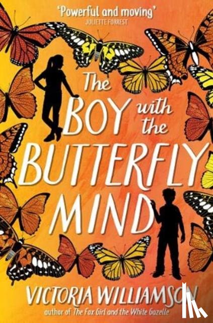 Williamson, Victoria - The Boy with the Butterfly Mind
