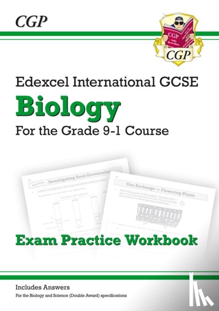 CGP Books - Edexcel International GCSE Biology Exam Practice Workbook (with Answers)