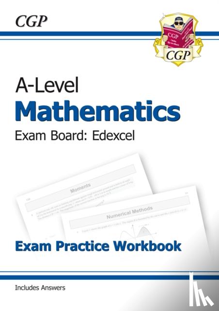 CGP Books - A-Level Maths Edexcel Exam Practice Workbook (includes Answers)