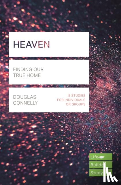 Connelly, Douglas (Author) - Heaven (Lifebuilder Study Guides)