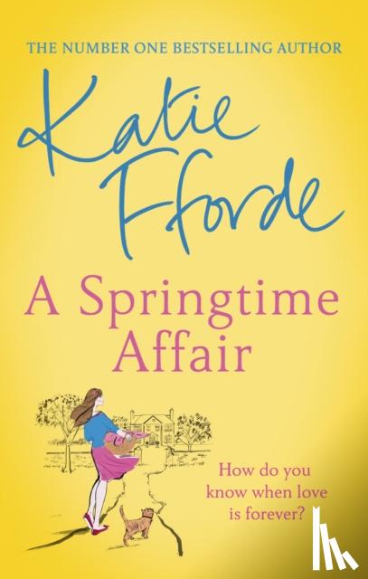 Fforde, Katie - A Springtime Affair