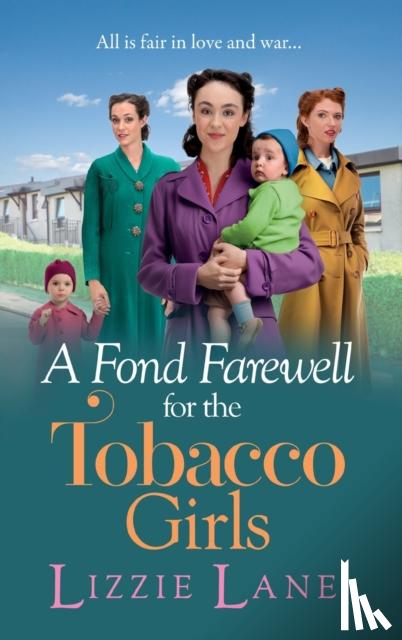 Lane, Lizzie - A Fond Farewell for the Tobacco Girls