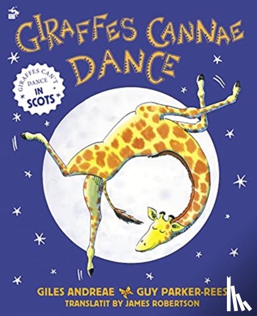 Andreae, Giles - Giraffes Cannae Dance
