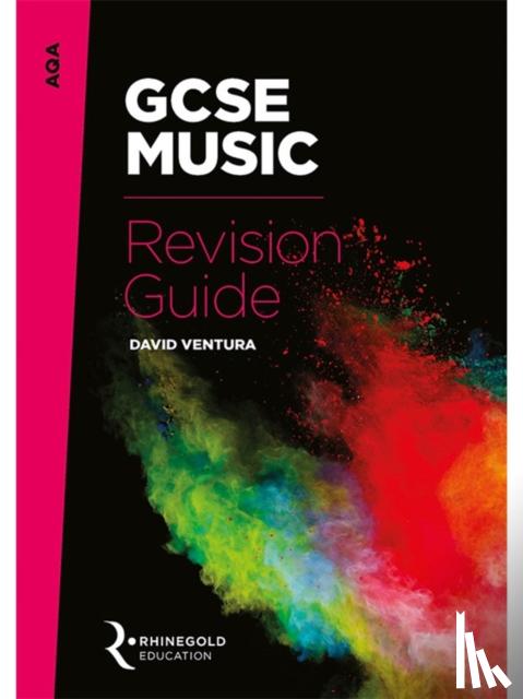 Ventura, David - AQA GCSE Music Revision Guide