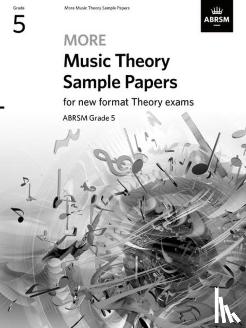 ABRSM - More Music Theory Sample Papers Grade 5