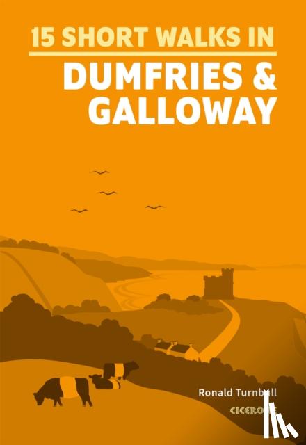 Turnbull, Ronald - 15 Short Walks in Dumfries and Galloway