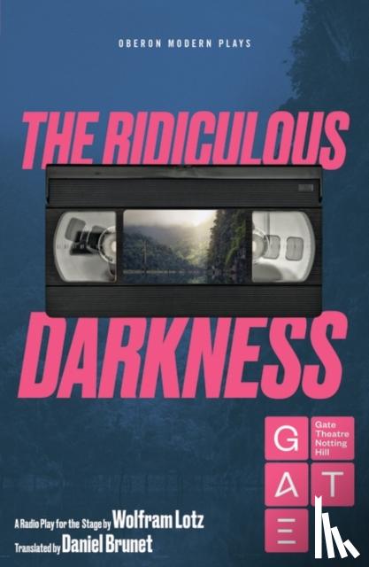 Lotz, Wolfram - The Ridiculous Darkness