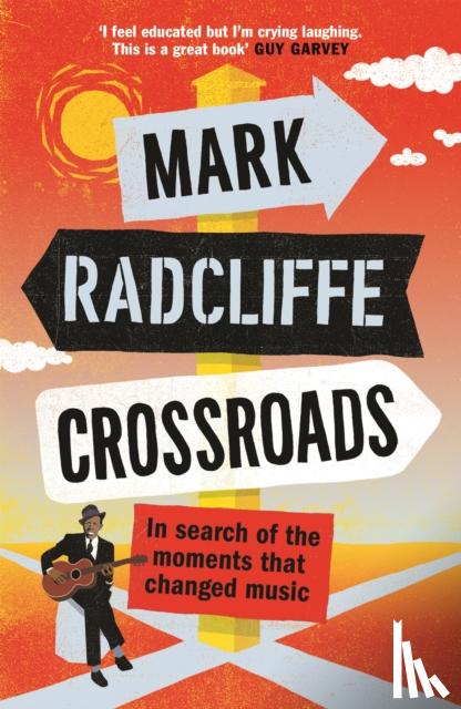 Radcliffe, Mark - Crossroads