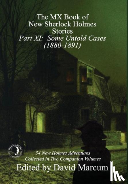  - The MX Book of New Sherlock Holmes Stories - Part XI