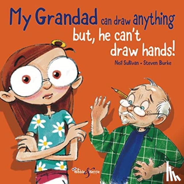 Sullivan, Neil - My Grandad can draw anything