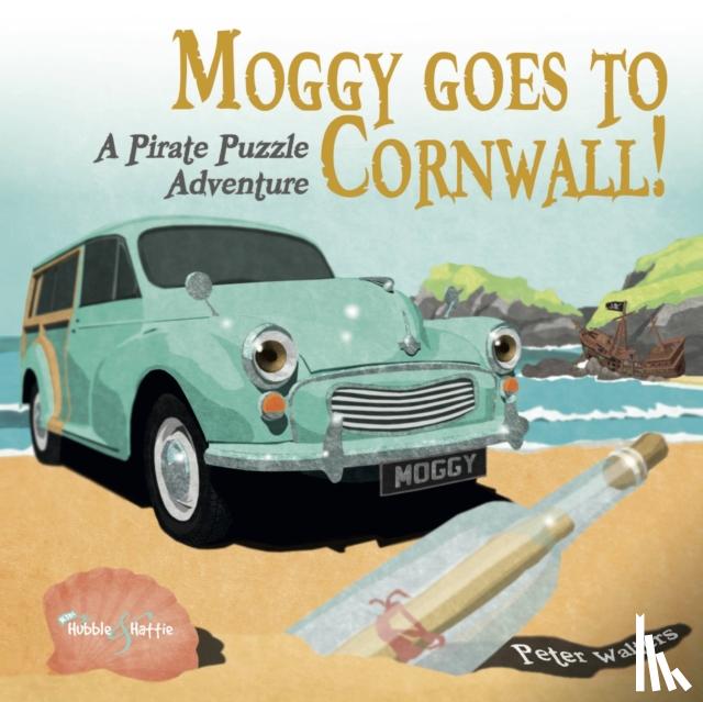 Walters, Peter - Moggy Goes to Cornwall!