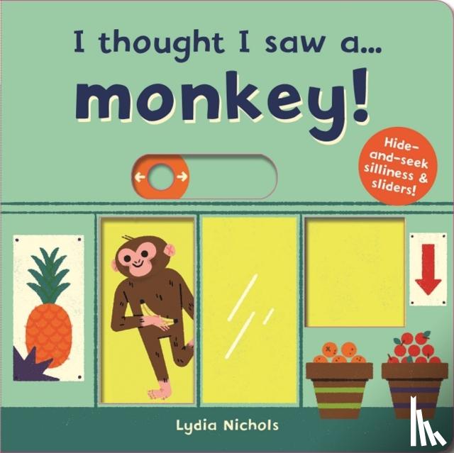 Symons, Ruth - I thought I saw a... Monkey!