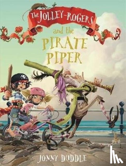Duddle, Jonny - The Jolley-Rogers and the Pirate Piper