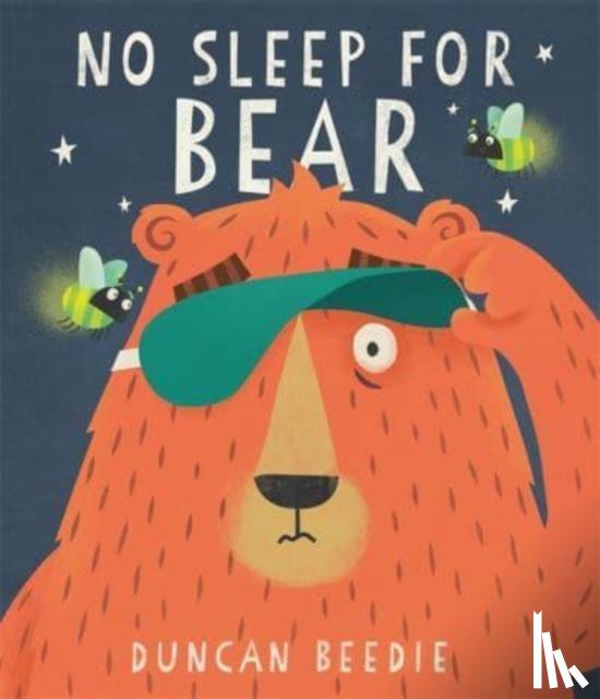 Beedie, Duncan - No Sleep for Bear