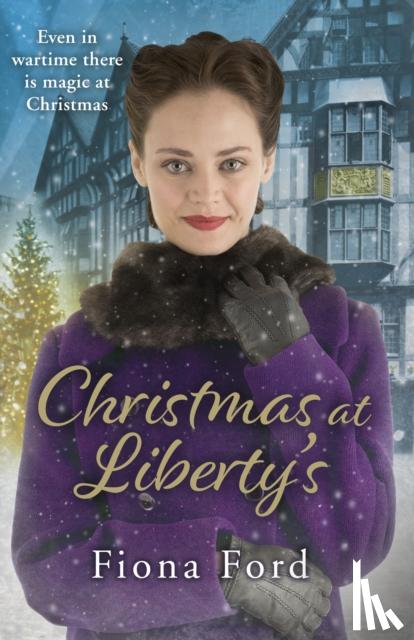 Ford, Fiona - Christmas at Liberty's