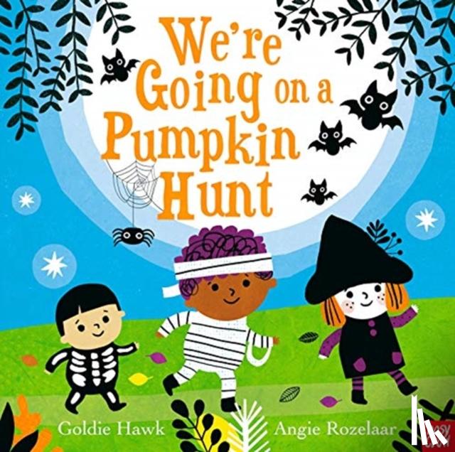 Hawk, Goldie - We're Going on a Pumpkin Hunt!