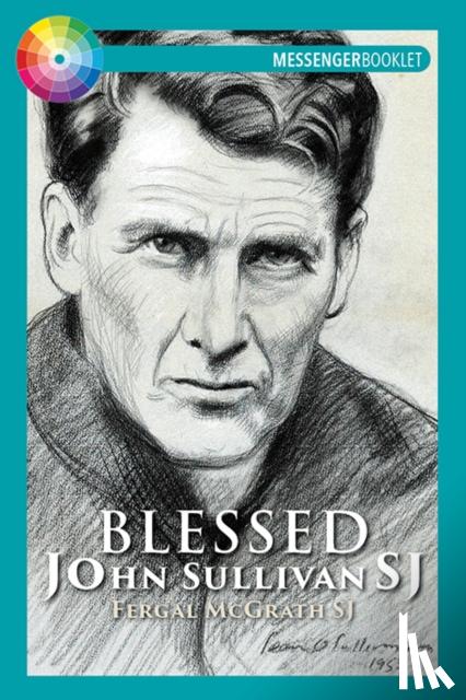 McGrath, Fergal - Blessed John Sullivan SJ