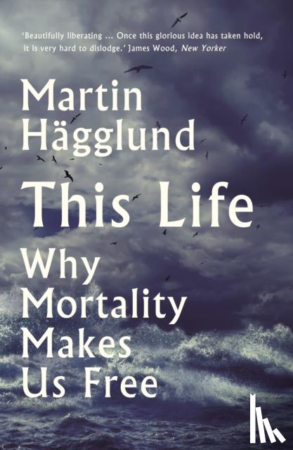 Hagglund, Martin - This Life