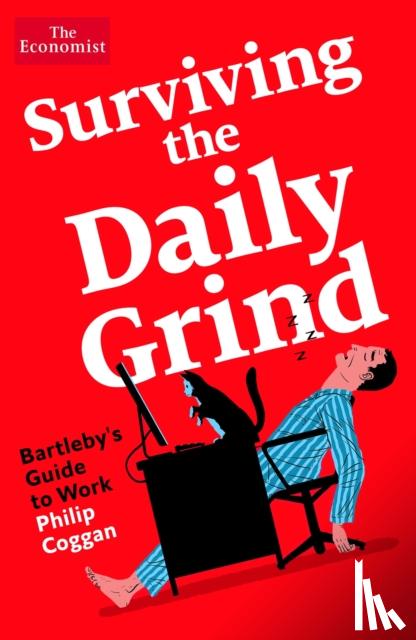 Coggan, Philip - Surviving the Daily Grind