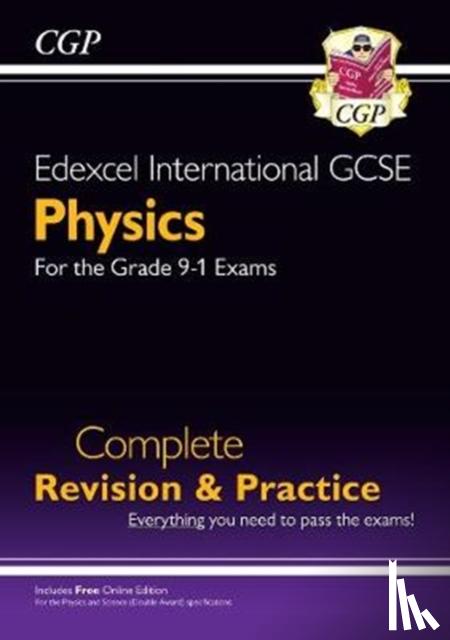 CGP Books - Edexcel International GCSE Physics Complete Revision & Practice: Incl. Online Videos & Quizzes