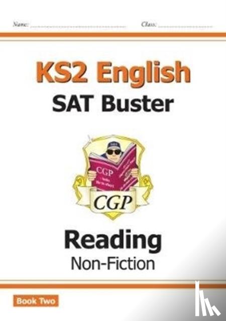 CGP Books - KS2 English Reading SAT Buster: Non-Fiction - Book 2 (for the 2026 tests)