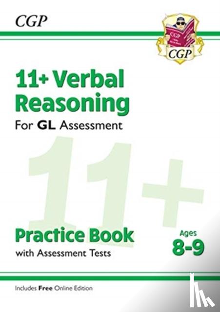 CGP Books - 11+ GL Verbal Reasoning Practice Book & Assessment Tests - Ages 8-9 (with Online Edition)