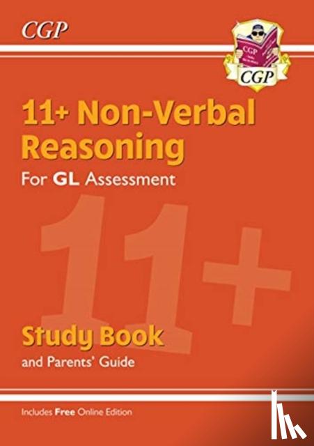 CGP Books - 11+ GL Non-Verbal Reasoning Study Book (with Parents’ Guide & Online Edition): for the 2025 exams