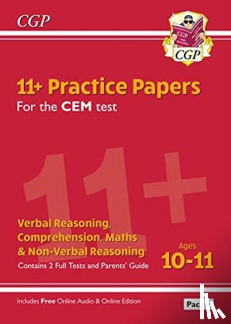 CGP Books - 11+ CEM Practice Papers: Ages 10-11 - Pack 2 (with Parents' Guide & Online Edition): for the 2025 exams