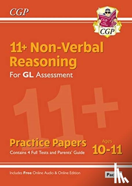 CGP Books - 11+ GL Non-Verbal Reasoning Practice Papers: Ages 10-11 Pack 1 (inc Parents' Guide & Online Ed): for the 2025 exams