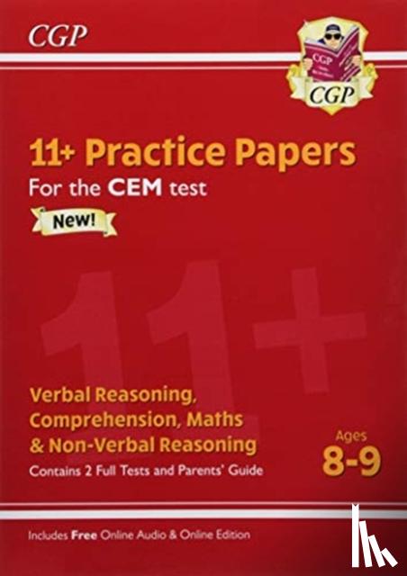 CGP Books - 11+ CEM Practice Papers - Ages 8-9 (with Parents' Guide & Online Edition)