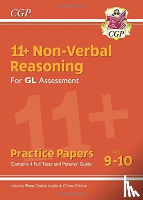 CGP Books - 11+ GL Non-Verbal Reasoning Practice Papers - Ages 9-10 (with Parents' Guide & Online Edition)