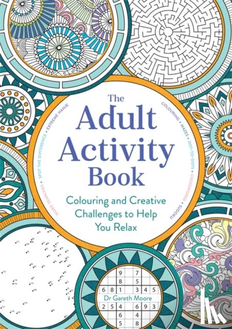 Moore, Dr Gareth - The Adult Activity Book