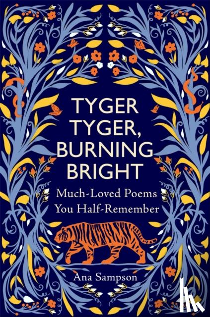 Sampson, Ana - Tyger Tyger, Burning Bright