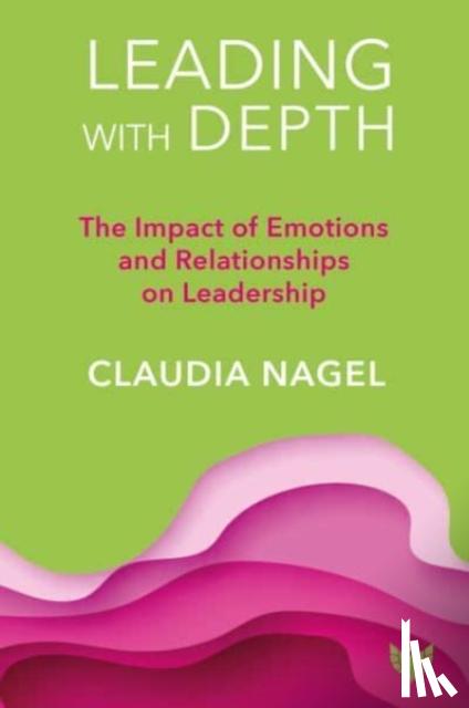 Nagel, Claudia - Leading with Depth