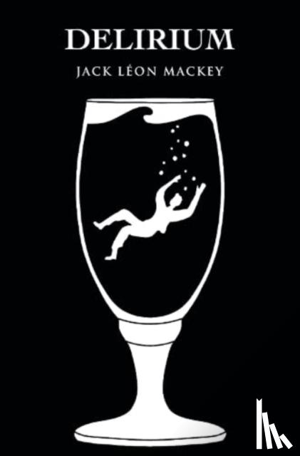 Mackey, Jack Leon - Delirium