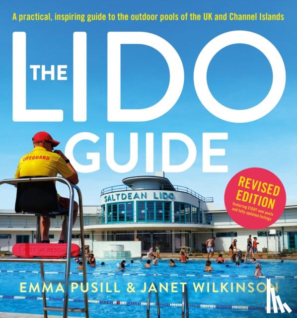 Wilkinson, Janet, Pusill, Emma - The Lido Guide