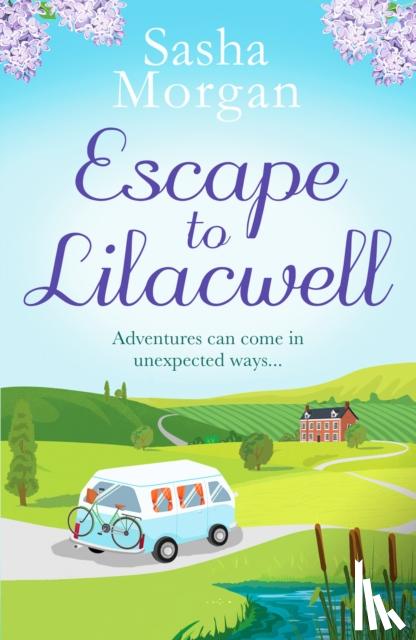 Morgan, Sasha - Escape to Lilacwell