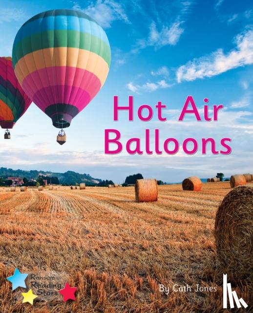 Jones, Cath, Jones Cath - Hot Air Balloons