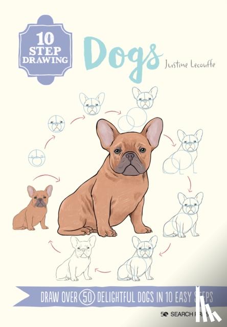 Lecouffe, Justine - 10 Step Drawing: Dogs