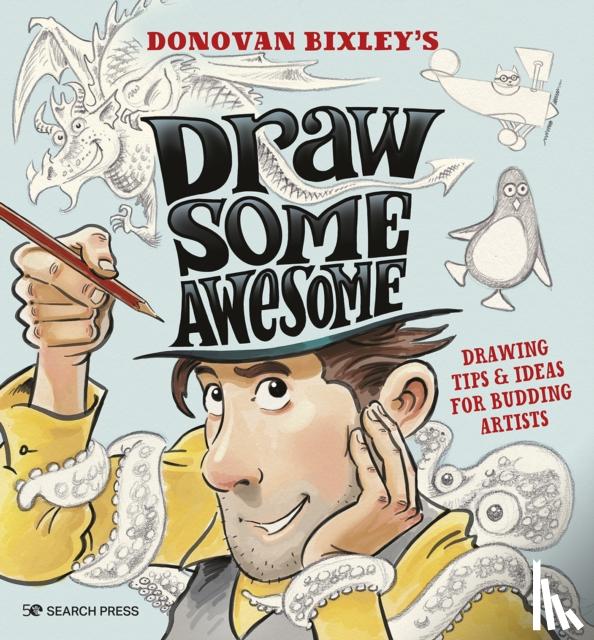 Bixley, Donovan - Draw Some Awesome