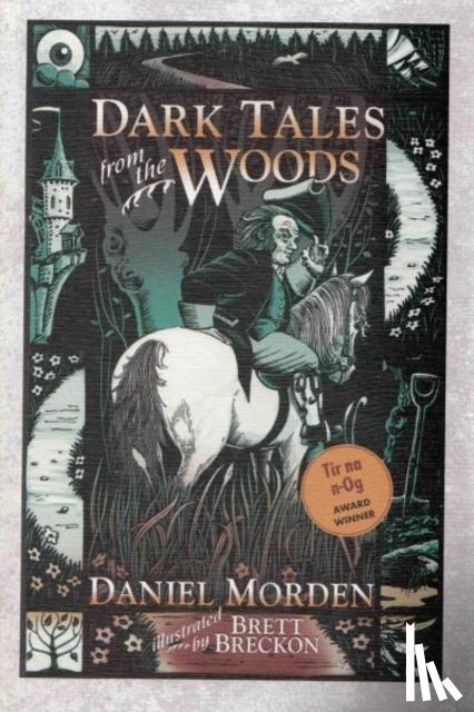 Morden, Daniel - Dark Tales from the Woods