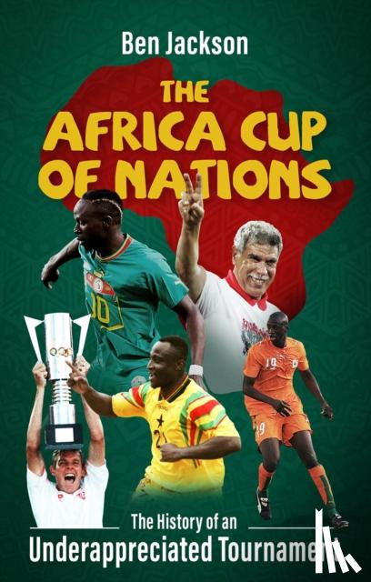 Jackson, Ben - The Africa Cup of Nations