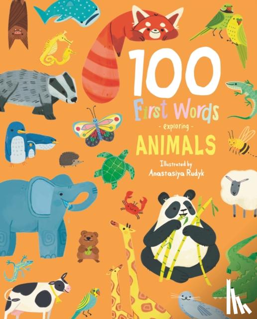 Sweet Cherry Publishing - 100 First Words Exploring Animals (Cased)
