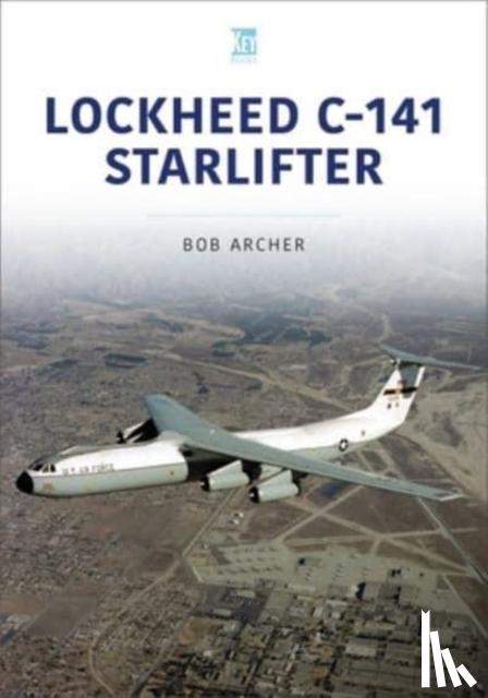 Archer, Bob - Lockheed C-141 Starlifter