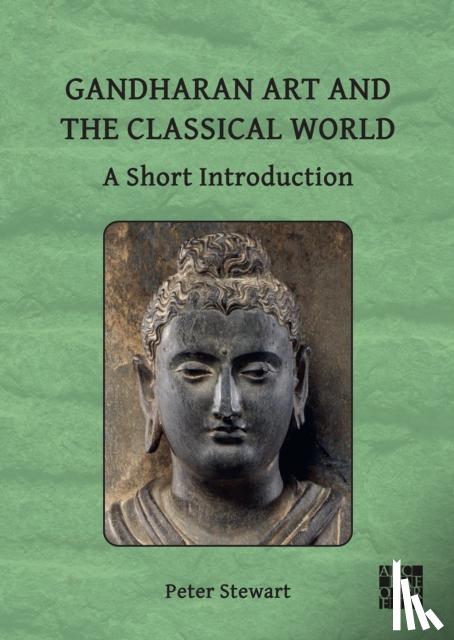 Stewart, Peter (Director / Professor of Ancient Art - Gandharan Art and the Classical World