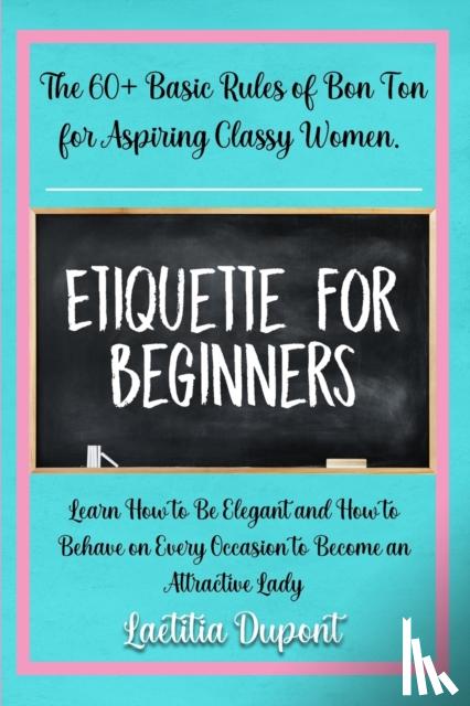 DuPont, Laetitia - Etiquette for beginners